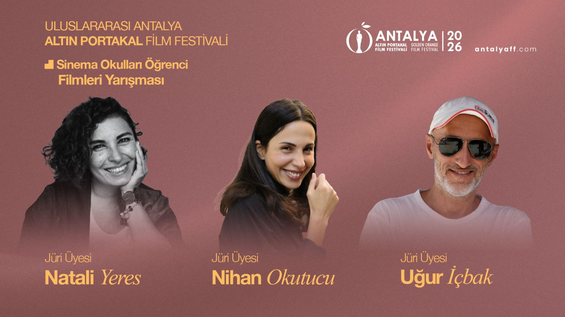 Sinema Okulları Öğrenci Filmleri Yarışması'nda Jüri Üyeleri Açıkladı